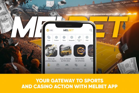 Your Gateway to Sports and Casino Action With Melbet App