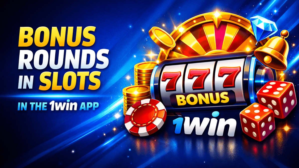 Bonus Rounds in Slots in the 1Win App: Which Games Give the Maximum Number of Free Spins